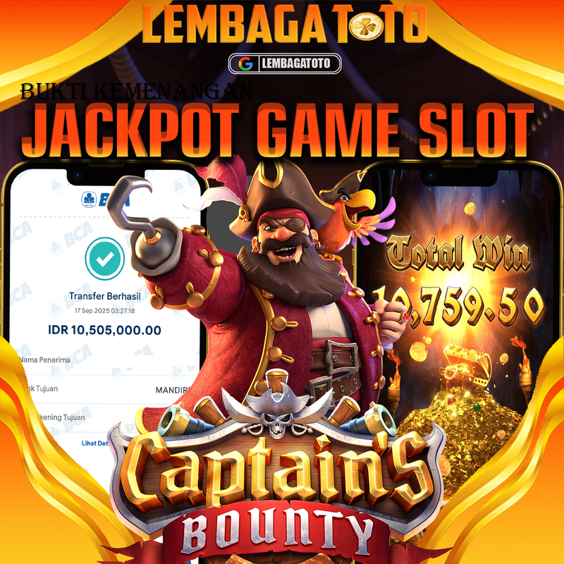 BUKTI JACKPOT 18 SEPTEMBER LEMBAGATOTO CAPTAINS BOUNTY  Rp.10.505.000,- LUNAS