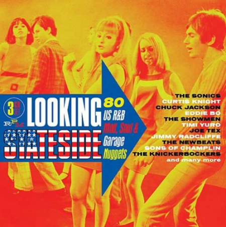 VA - Looking Stateside: 80 US R&B, Mod, Soul & Garage Nuggets (2016) WAV