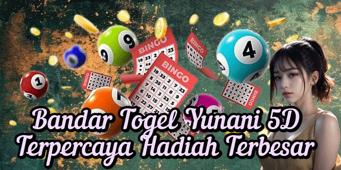 Bandar Togel Yunani 5D Terpercaya Hadiah Terbesar