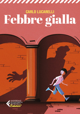 Carlo Lucarelli – Febbre gialla (2021)