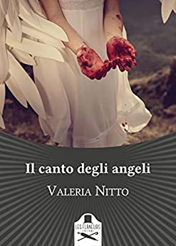 Valeria Nitto - Il canto degli angeli (2021)