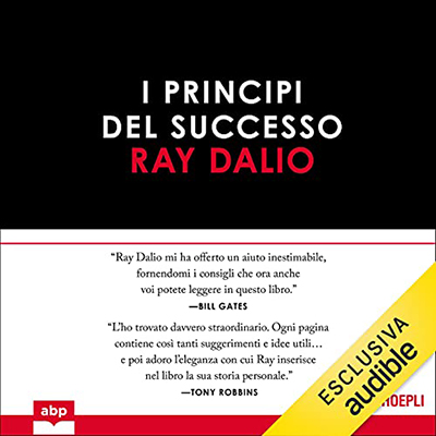 Ray Dalio - I principi del successo (2021) (mp3 - 128 kbps)