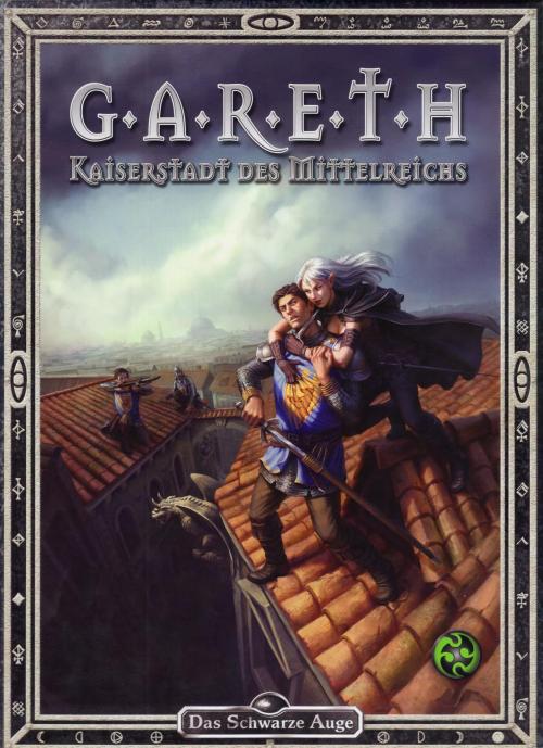 Gareth – Kaiserstadt des Mittelreichs