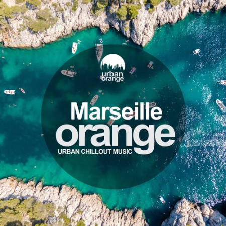VA   Marseille Orange: Urban Chillout Music (2021)