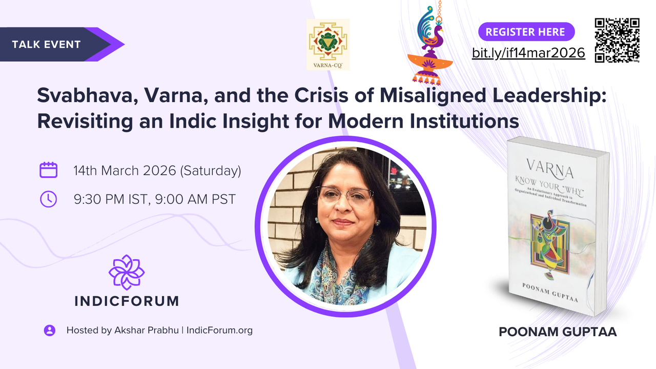 Revisiting an Indic Insight for Modern Institutions