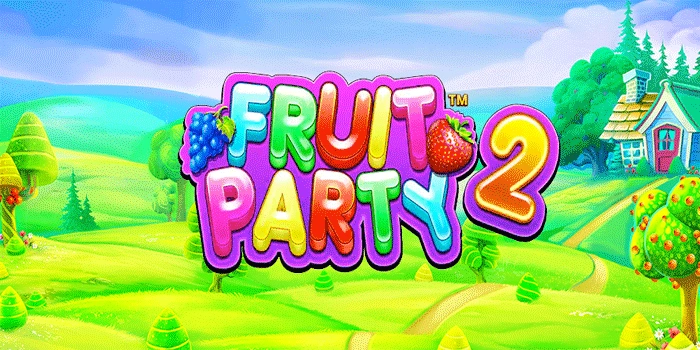Slot Fruit Party 2