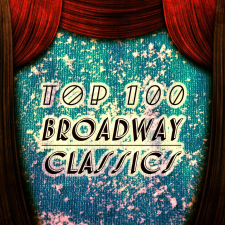 VA - 100 Broadway Classics (2014)