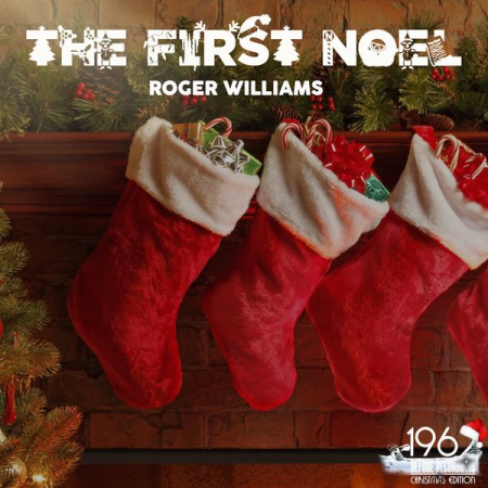 Roger Williams   The First Noel (2020)