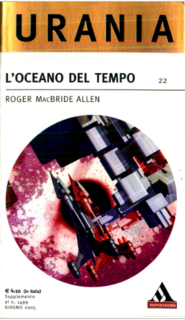 Roger MacBride Allen - L'oceano del tempo (2005)