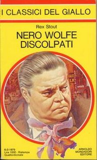 Rex Stout - Nero Wolfe, discolpati! (1979)