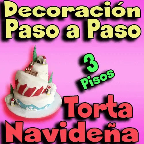 Curso de decoración de tortas para navidad de tres pisos con fondant
