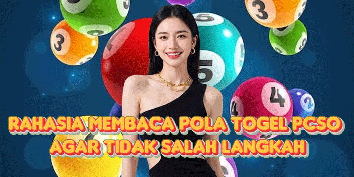 Rahasia Membaca Pola Togel PCSO Agar Tidak Salah Langkah