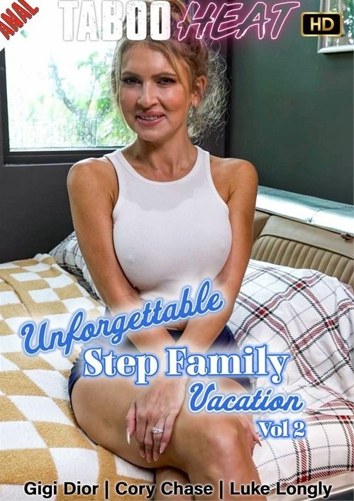 Unforgettable-Step-Family-Vacation-Vol-2