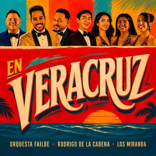 Νέο Music Video | Orquesta Failde, Los Miranda, Rodrigo De La Cadena –  En Veracruz
