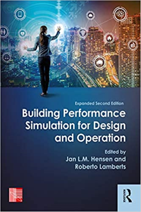 Building Performance Simulation for Design and Operation, 2nd Edition