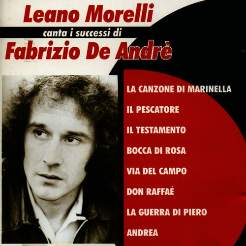 Leano Morelli - Leano Morelli canta i successi di F. De Andrè [Album] (DV More, 1998) FLAC
