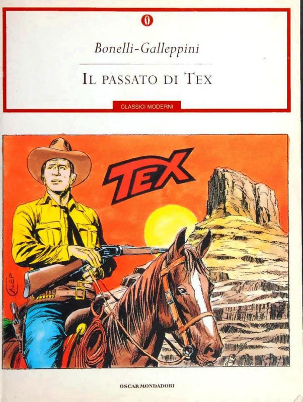 Oscar Classici – Il passato di Tex Bonelli Galeppini (Mondadori 1999)