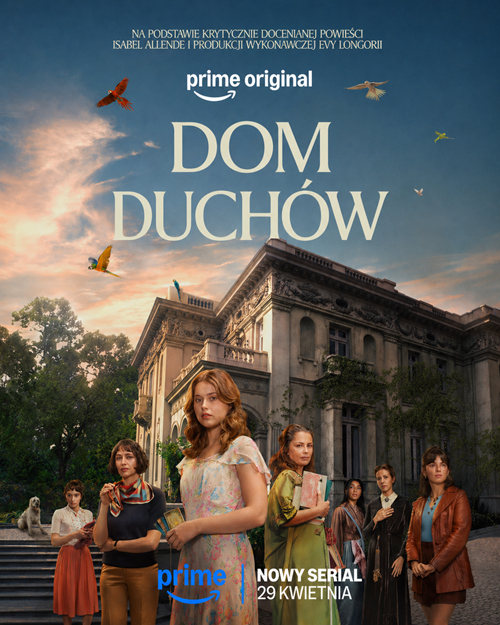 Dom duchów / La casa de los espíritus / The House of the Spirits (2026) [Sezon 1] PL.480p.AMZN.WEB-DL.DD5.1.XviD-H3Q / Lektor PL