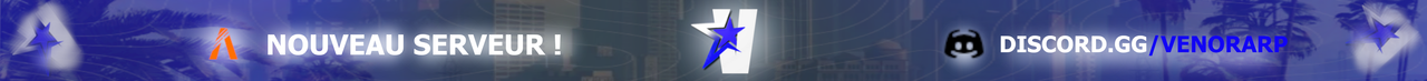Venora • Recherche CM • Free-Accès • Sérious RP discord.gg/venorarp