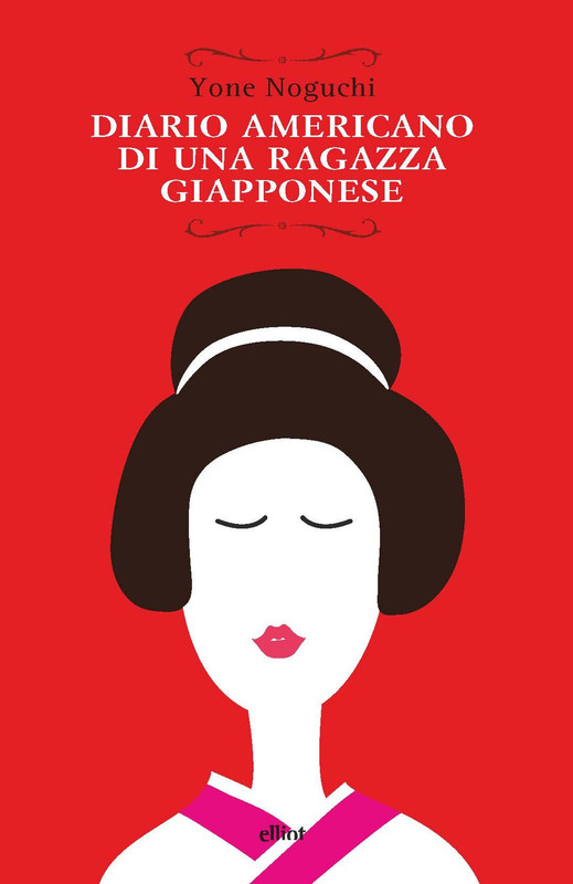 Yone Noguchi – Diario americano di una ragazza giapponese (2021)