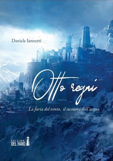 Daniele Iannetti - Otto regni (2023)