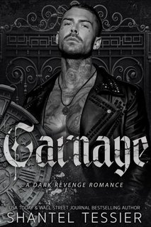 Shantel Tessier - A Dark College Romance 5. Carnage (2024)