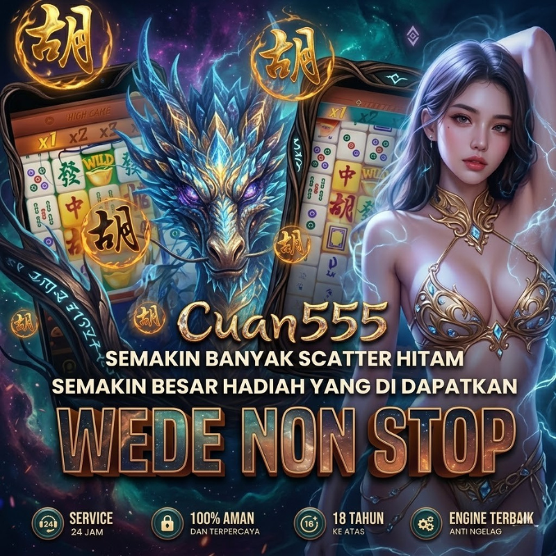 Cuan555 | Arena Game Digital Populer dengan Server Stabil dan Performa Maksimal