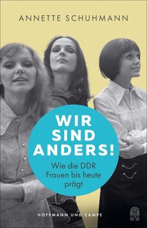 Wir-sind-anders-Wie-die-DDR-Frauen-bis-heute-pr-gt.jpg