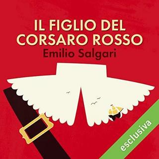 Emilio Salgari - Il figlio del corsaro rosso (2018) .mp3 - 64 kbps