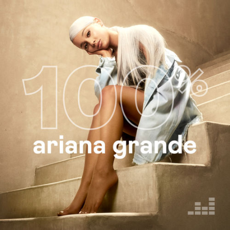 Ariana Grande - 100% Ariana Grande (2020)