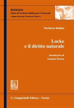 Norberto Bobbio - Locke e il diritto naturale (2017)