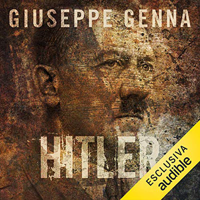 Giuseppe Genna - Hitler (2019) (mp3 - 128 kbps)
