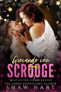 Shaw Hart - Giocando con Scrooge (2023)