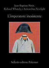 Jean-Baptiste Pérès, Richard Whately, Aristarchus Newlight – L’imperatore inesistente (2025)