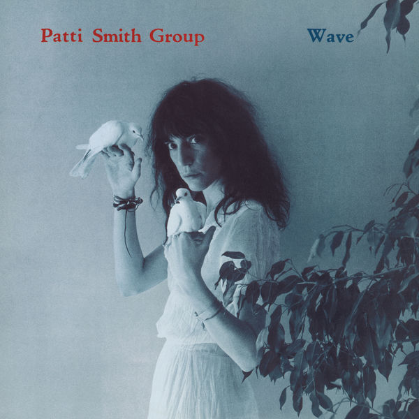 Patti Smith Group - Wave (1979/2018) [FLAC 24bit/192kHz]