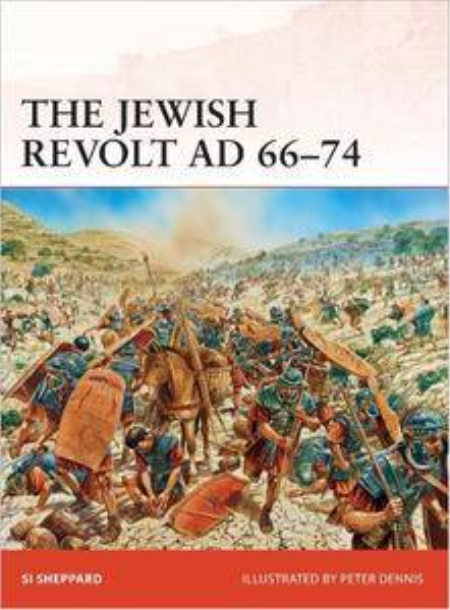 The Jewish Revolt AD 66-74 (Campaign, 252) (EPUB)