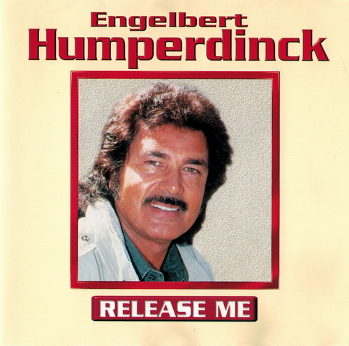 Engelbert Humperdinck - Release Me / Please Release Me (1998) [FLAC]