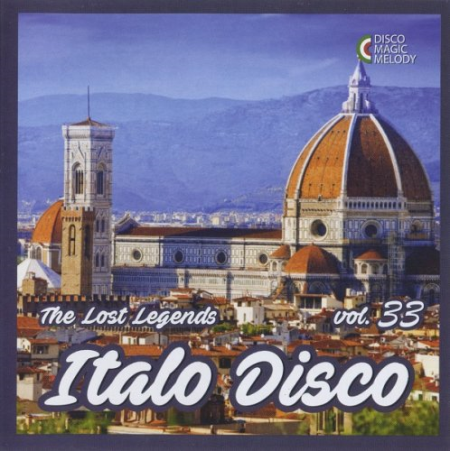 VA - Italo Disco - The Lost Legends Vol. 33 (2020)