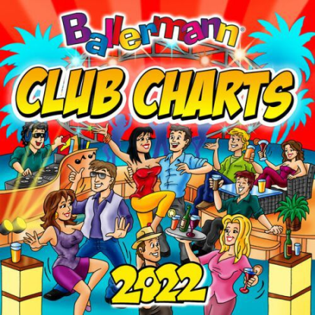 VA - Ballermann Club Charts 2022 (2022) Flac