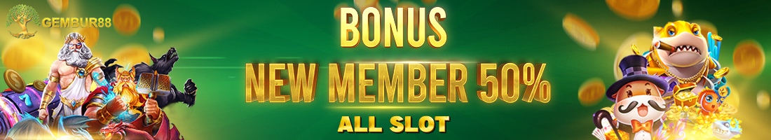 BONUS NEW MEMBER ALL SLOT 50%