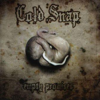 [Slika: Cold_Snap-_Empty_Promises-folder.jpg]