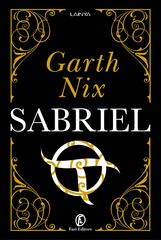 Garth Nix – Sabriel (2022)