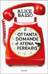 Alice Basso – Le ottanta domande di Atena Ferraris (2026)
