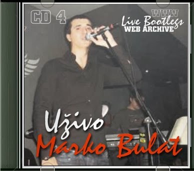 Marko Bulat Uzivo CD 04