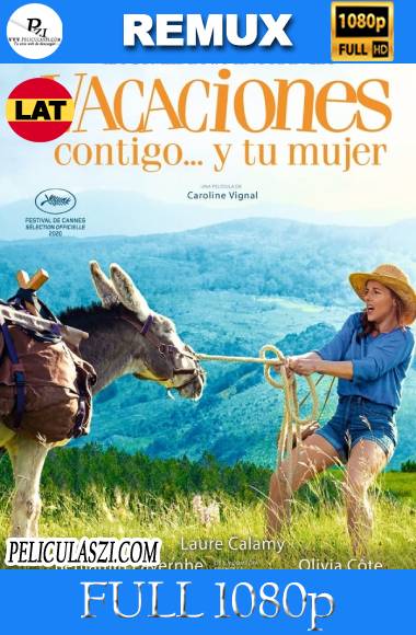 Vacaciones contigo… y tu mujer (2020) Full HD REMUX & BRRip 1080p Dual-Latino