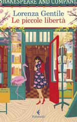 Lorenza Gentile – Le piccole libertà (2021)