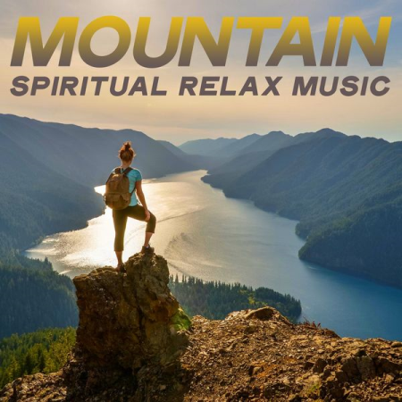 Various Artists - Mountain Spiritual Relax Music (2020)