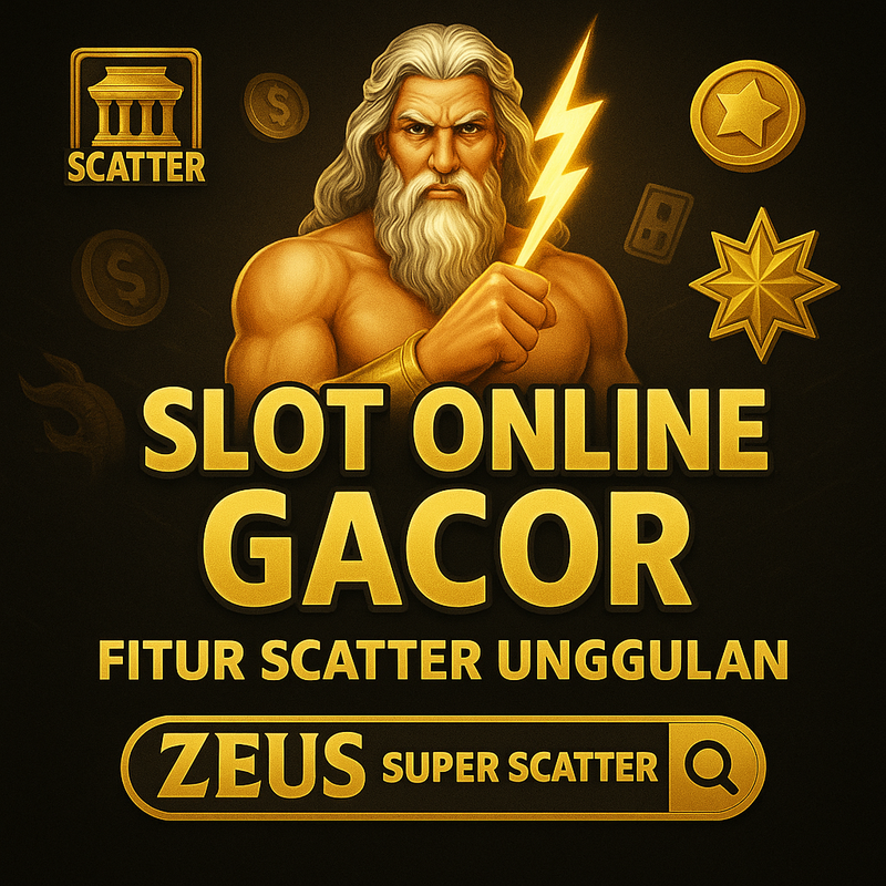 ZEUS SUPER SCATTER – Slot Online Gacor dengan Fitur Scatter Unggulan - WooCommerce eCommerce