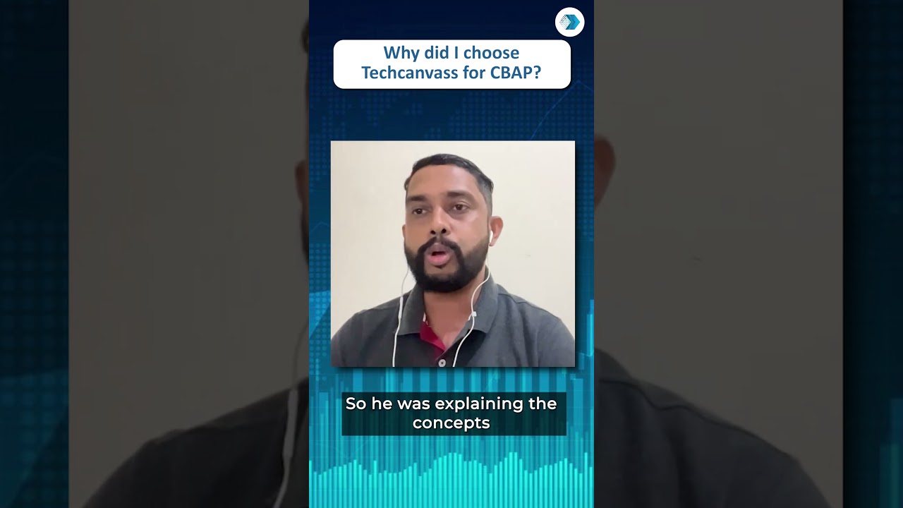 Why did I choose Techcanvass for CBAP?