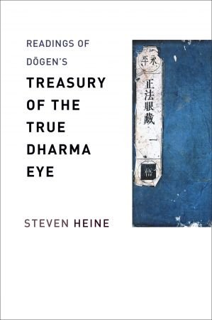 Readings of Dōgen's  Treasury of the True Dharma Eye  (Columbia Readings of Buddhist Literature)